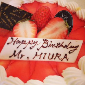 Happy Birthday!!  Mr.MIURA♡